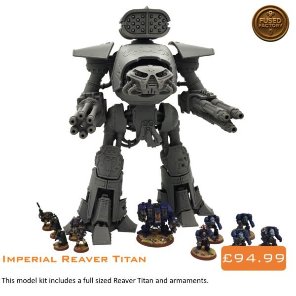 Reaver TitanV2-1 Imperial Reaver Battle Titan For Warhammer 40,000 Includes Weapons